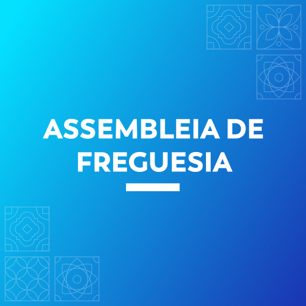 Assembleia de Freguesia de Estrela - Transmissão online