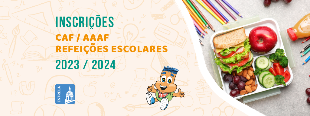 Inscrições CAF/AAAF e Refeições Escolares