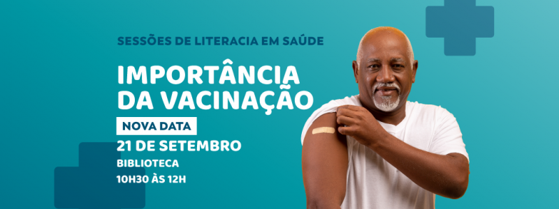 Literacia em Saúde - Importância da Vacinação