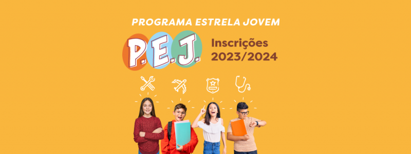 Abertura das inscrições para o Programa Estrela Jovem (PEJ) 2023/2024
