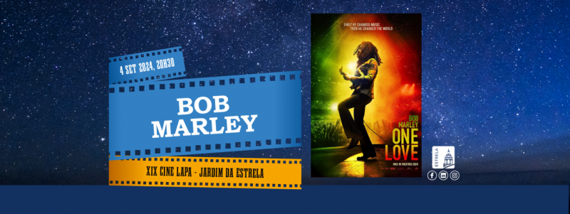 Bob Marley  - 4 de Setembro no Cinelapa