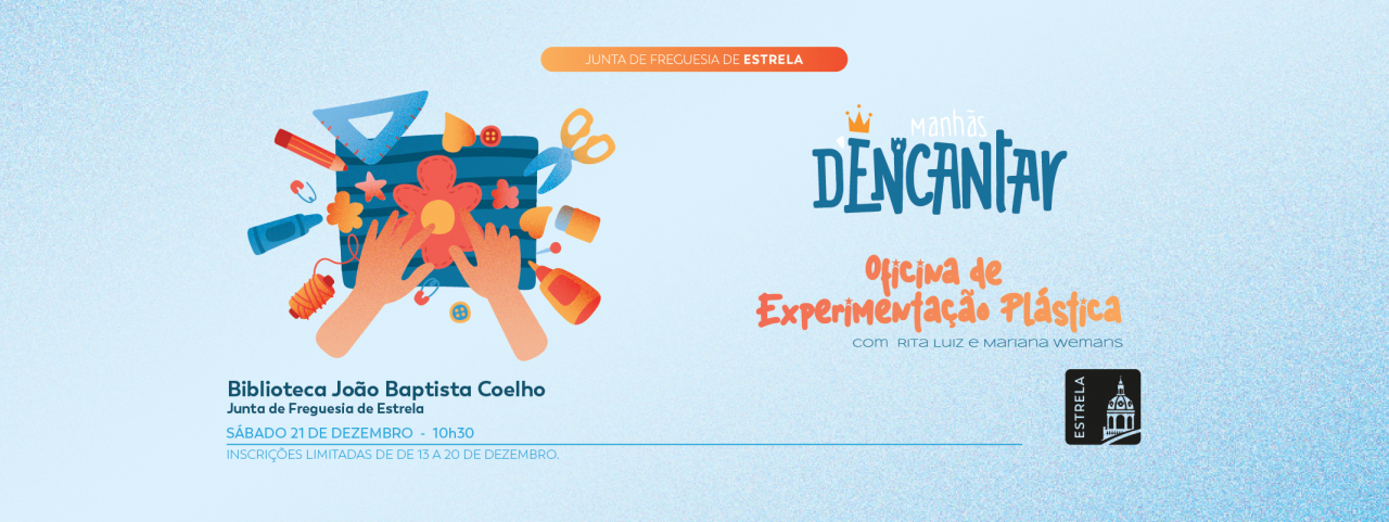 Manhãs d'Encantar  - Oficina de Experimentação Plástica