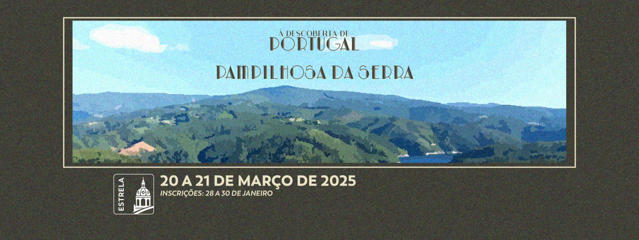 À Descoberta de Portugal - Pampilhosa da Serra