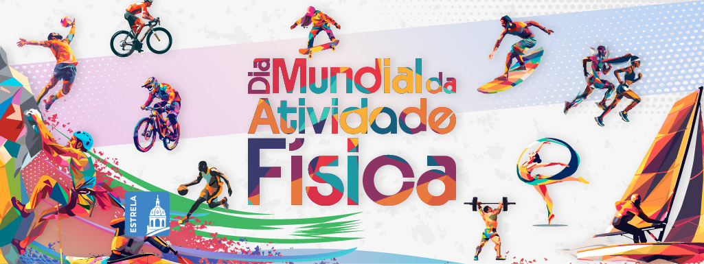 Dia Mundial da Atividade F&iacute;sica