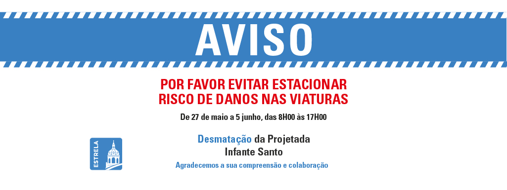 Desmata&ccedil;&atilde;o Projetada da Infante Santo