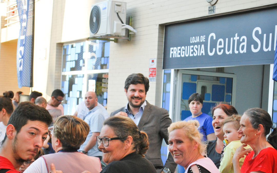 Inauguração da Loja de Freguesia Ceuta Sul