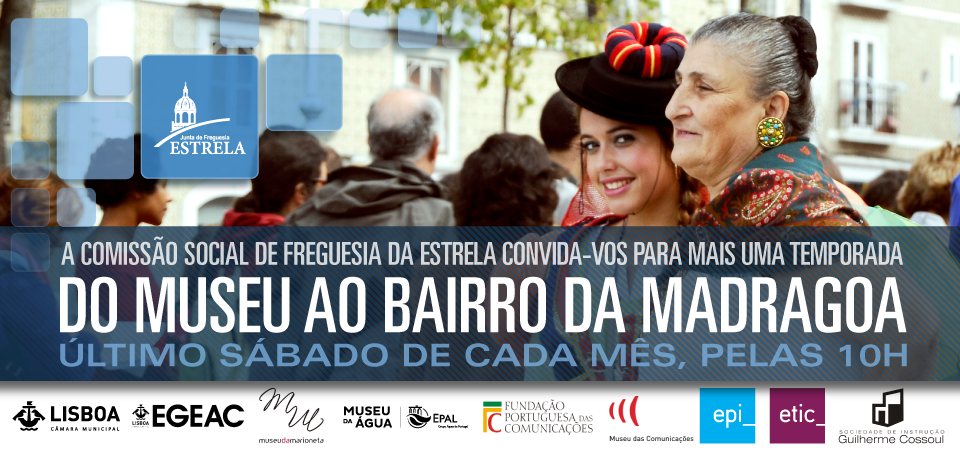 Do Museu ao Bairro da Madragoa