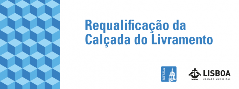 Requalificação dos passeios na Calçada do Livramento