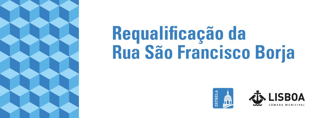 Requalificação da Rua São Francisco Borja