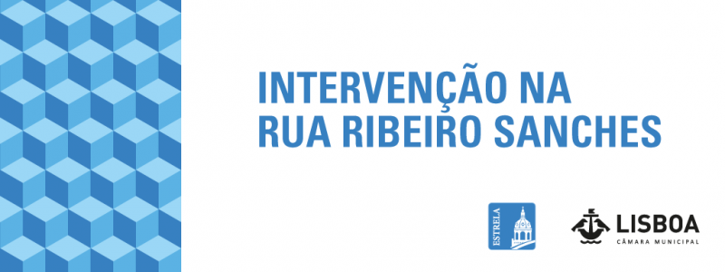 Requalificação da Rua Ribeiro Sanches