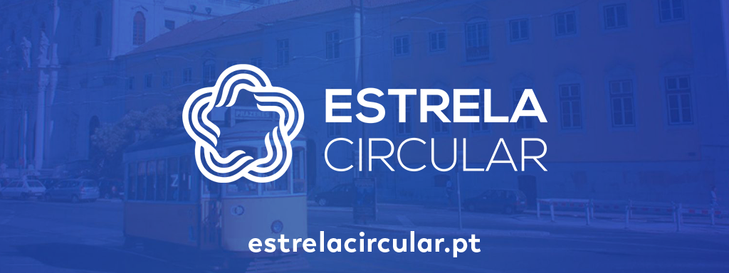 Estrela Circular: economia circular na Freguesia de Estrela