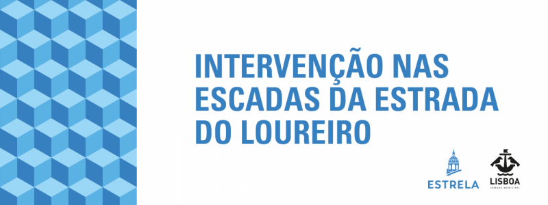 Requalificação das escadas da Estrada do Loureiro