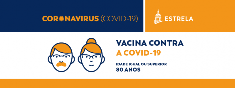 Aviso | Vacina contra a COVID-19 para idade igual ou superior a 80 anos