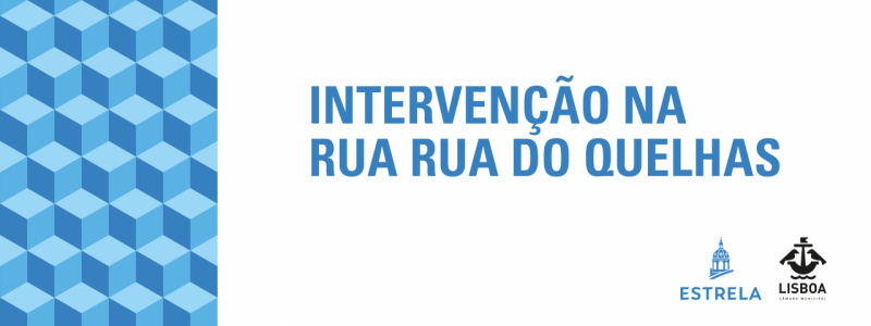 Requalificação dos passeios da Rua do Quelhas